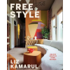 Clarkson Potter/Ten Speed Free Style | KAMARUL LIZ