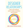 Cleis Press Designer Relationships | Mark A Michaels,Patricia Johnson