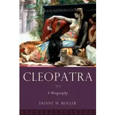  Cleopatra – Duane W Roller idegen nyelvű könyv