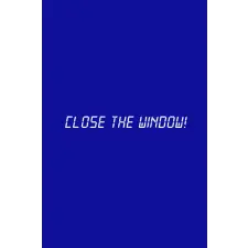  Close the Window! (digitális licenc) videójáték