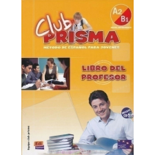 CLUB PRISMA A2/B1 LIBRO DEL PROFESO nyelvkönyv, szótár