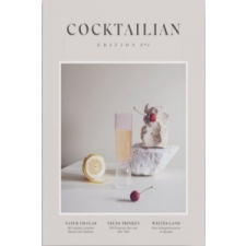  COCKTAILIAN. Edition N°1 – Mixology Verlag idegen nyelvű könyv