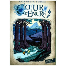  Coeur d'encre – Cornelia Funke,Marie-Claude Auger idegen nyelvű könyv