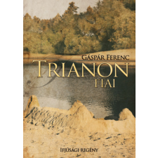 Coldwell Trianon fiai gyermek- és ifjúsági könyv