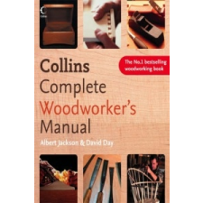  Collins Complete Woodworker's Manual – David Day idegen nyelvű könyv