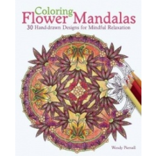  Coloring Flower Mandalas – Wendy Piersall idegen nyelvű könyv
