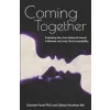  Coming Together: Embracing Your Core Desires for Sexual Fulfillment and Long-Term Compatibility – Danielle Harel