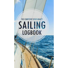 Competent Gentleman's Sailing Logbook – The Competent Gentleman idegen nyelvű könyv