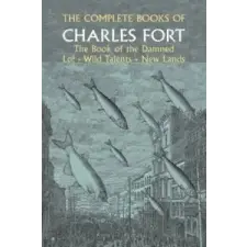  Complete Books of Charles Fort – Charles Fort idegen nyelvű könyv