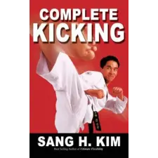  Complete Kicking – Kim H. Sang idegen nyelvű könyv