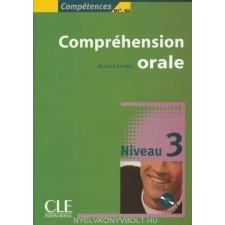 COMPRÉHENSION ORALE 3+CD nyelvkönyv, szótár