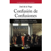  CONFUSIÓN DE CONFUSIONES – JOSEPH DE LA VEGA