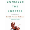  Consider the Lobster – David Foster Wallace