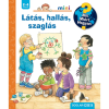 Constanza Droop Látás, hallás, szaglás – Mit? Miért? Hogyan? Mini (79.)