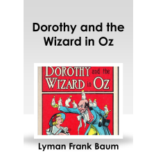 CONTENT 2 CONNECT Dorothy and the Wizard in Oz egyéb e-könyv