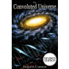  Convoluted Universe: Book Two – Dolores (Dolores Cannon) Cannon