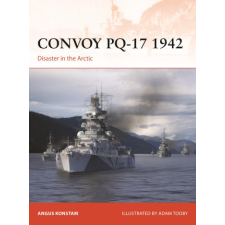  Convoy Pq-17 1942 – Adam Tooby idegen nyelvű könyv