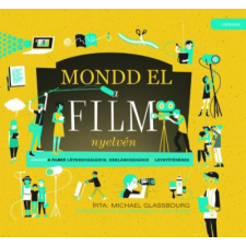 Cor Leonis Kiadó Mondd el a film nyelvén gyermek- és ifjúsági könyv