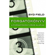 Cor Leonis Syd Field - Forgatókönyv - A forgatókönyvírás alapjai természet- és alkalmazott tudomány