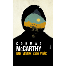 Cormac McCarthy - Nem vénnek való vidék regény