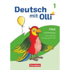 CORNELSEN Deutsch mit Olli Erstlesen. 1. Schuljahr - Schreiblehrgang Vereinfachte Ausgangsschrift idegen nyelvű könyv