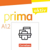 CORNELSEN Prima aktiv - Deutsch für Jugendliche - A1: Band 2 – Sabine Jentges,Friederike Jin,Anjali Kothari
