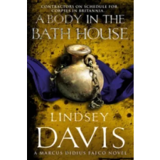 Cornerstone Body In The Bath House | Lindsey Davis egyéb könyv