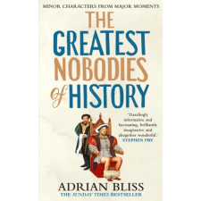 Cornerstone Greatest Nobodies of History | Adrian Bliss egyéb könyv