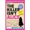 Cornerstone Killer Isn't Alice