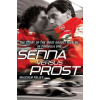 Cornerstone Senna Versus Prost | Malcolm Folley