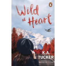 Cornerstone Wild at Heart | K.A. Tucker egyéb könyv