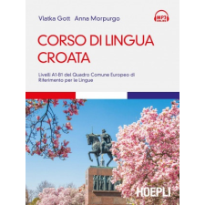  CORSO DI LINGUA CROATA A1-B1 idegen nyelvű könyv