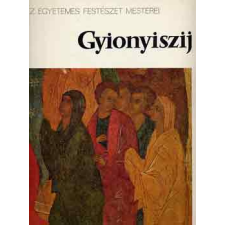 Corvina Kiadó Gyionyiszij (Az egyetemes festészet mesterei) antikvárium - használt könyv