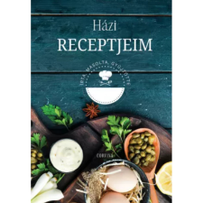 Corvina Kiadó Házi receptjeim gasztronómia