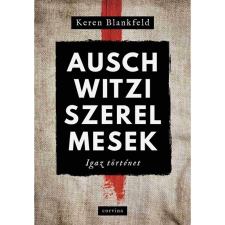 Corvina Kiadó Kft Auschwitzi szerelmesek regény