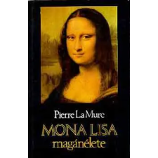 Corvina Kiadó Mona Lisa magánélete antikvárium - használt könyv
