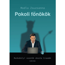 Corvina Kiadó Pokoli főnökök társadalom- és humántudomány