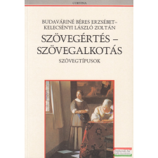 Corvina Könyvkiadó Szövegértés - szövegalkotás társadalom- és humántudomány