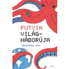 Corvina Putyin világháborúja