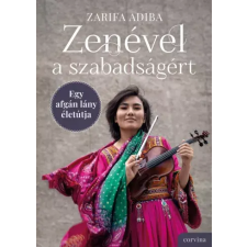 Corvina Zenével a szabadságért egyéb e-könyv