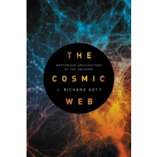  Cosmic Web – Gott,J. Richard,III idegen nyelvű könyv