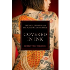 Covered in Ink – Beverly Yuen Thompson idegen nyelvű könyv