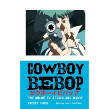  Cowboy Bebop – JEREMY MAR ROBINSON idegen nyelvű könyv