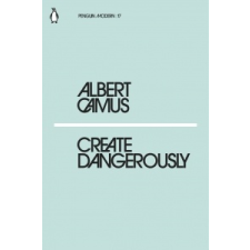 Create Dangerously – Albert Camus idegen nyelvű könyv