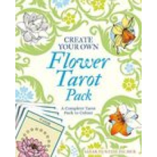  Create Your Own Flower Tarot Pack idegen nyelvű könyv