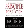 Createspace Independent Publishing Platform An Essay on the Principle of Population | Thomas Malthus
