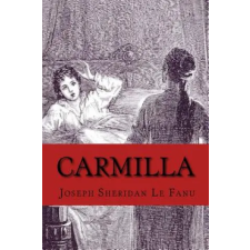Createspace Independent Publishing Platform Carmilla | Joseph Sheridan Le Fanu idegen nyelvű könyv