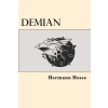 Createspace Independent Publishing Platform Demian (Spanish Edition) – Hermann Hesse (Brožovaná)