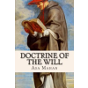 Createspace Independent Publishing Platform Doctrine of the Will | Asa Mahan