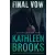 Createspace Independent Publishing Platform Final Vow | Kathleen Brooks